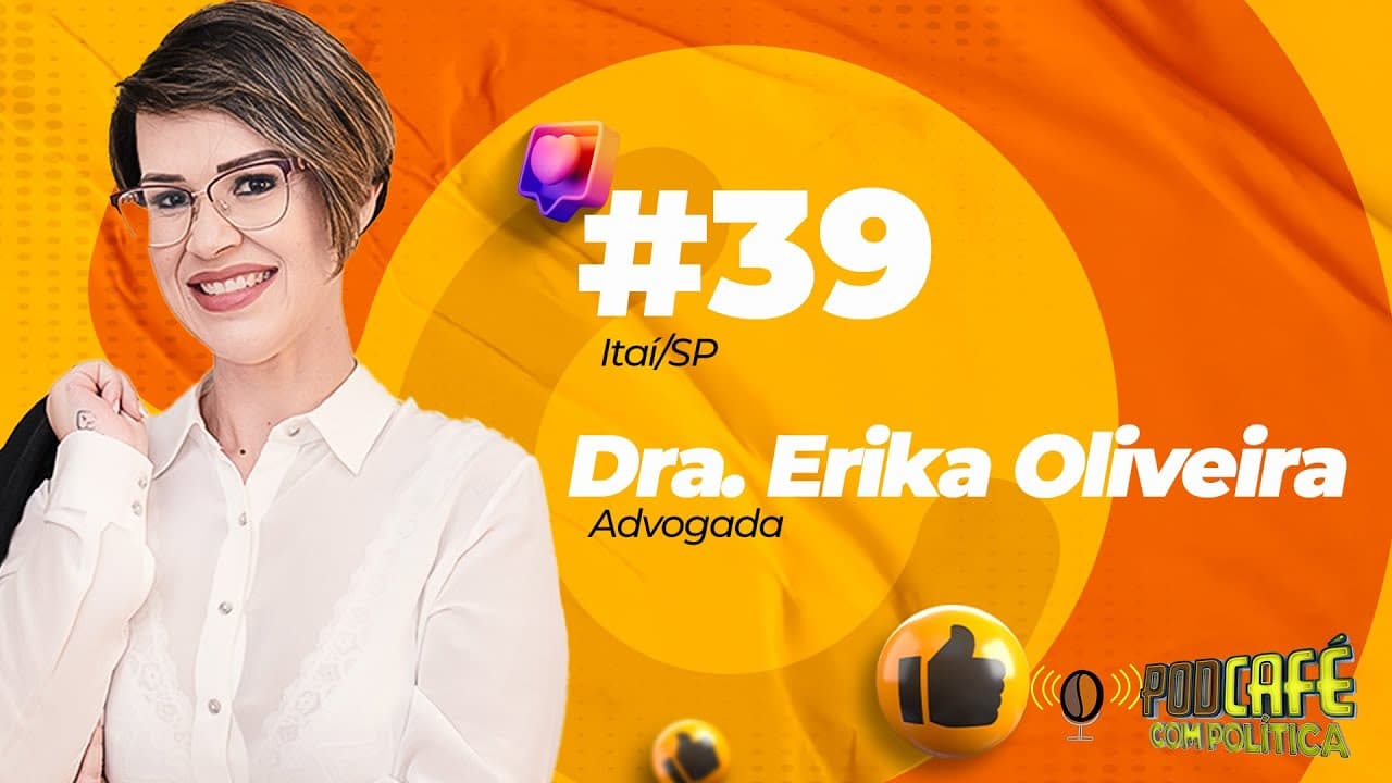 #89 - DRA. ERIKA OLIVEIRA